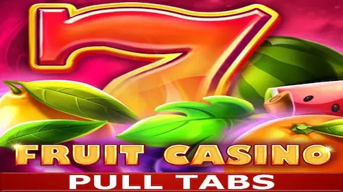 Fruit Casino (Pull Tabs) - WinPesa - Nigeria