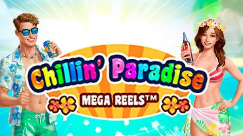 Chillin Paradise: Mega Reels - WinPesa - Nigeria