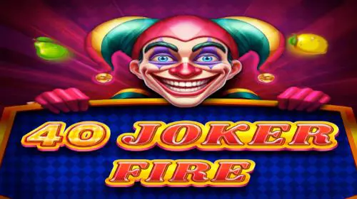 40 Joker Fire - WinPesa - Nigeria
