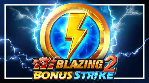 777 Blazing 2 - Bonus Strike - WinPesa - Nigeria