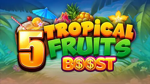 5 Tropical Fruits Boost - WinPesa - Nigeria