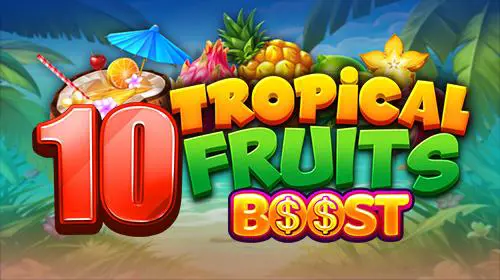 10 Tropical Fruits Boost - WinPesa - Nigeria