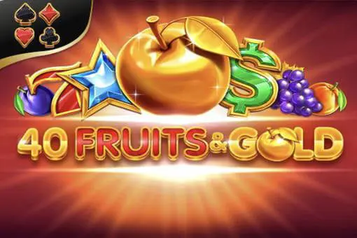 40 Fruits & Gold - WinPesa - Nigeria