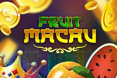 Fruit Macau - WinPesa - Nigeria