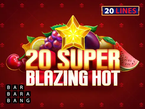 20 Super Blazing Hot - WinPesa - Nigeria