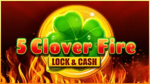 5 Clover Fire Lock & Cash - WinPesa - Nigeria