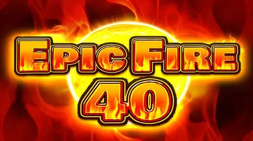 Epic Fire 40 - WinPesa - Nigeria