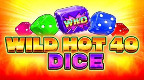 Wild Hot 40 Dice - WinPesa - Nigeria