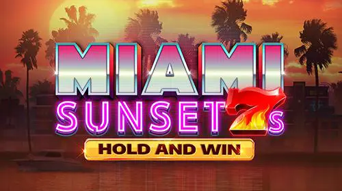 Miami Sunset 7s Hold and Win - WinPesa - Nigeria