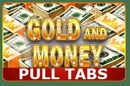 Gold and Money (Pull Tabs) - WinPesa - Nigeria