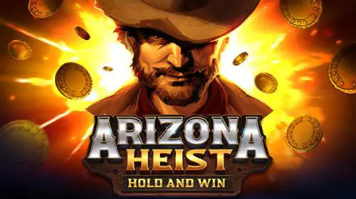 Arizona Heist: Hold and Win - WinPesa - Nigeria