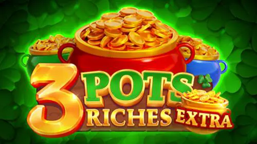3 Pots Riches Extra: Hold and Win - WinPesa - Nigeria