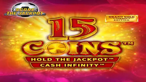 15 Coins™ Grand Gold Edition Score The Jackpot - WinPesa - Nigeria