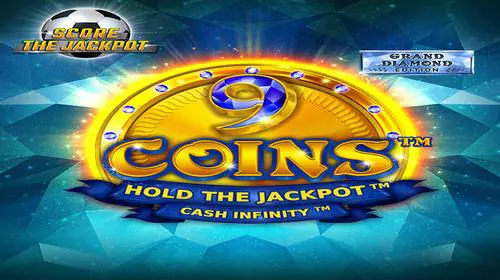 9 Coins™ Grand Diamond Edition Score The Jackpot - WinPesa - Nigeria