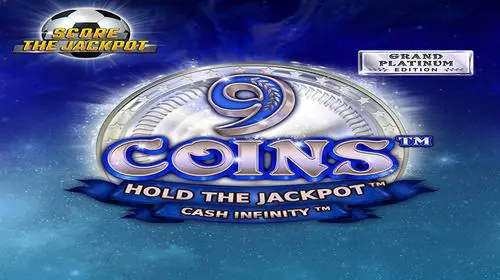 9 Coins™ Grand Platinum Edition Score The Jackpot - WinPesa - Nigeria