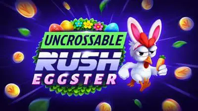 Uncrossable Rush Eggster - WinPesa - Nigeria